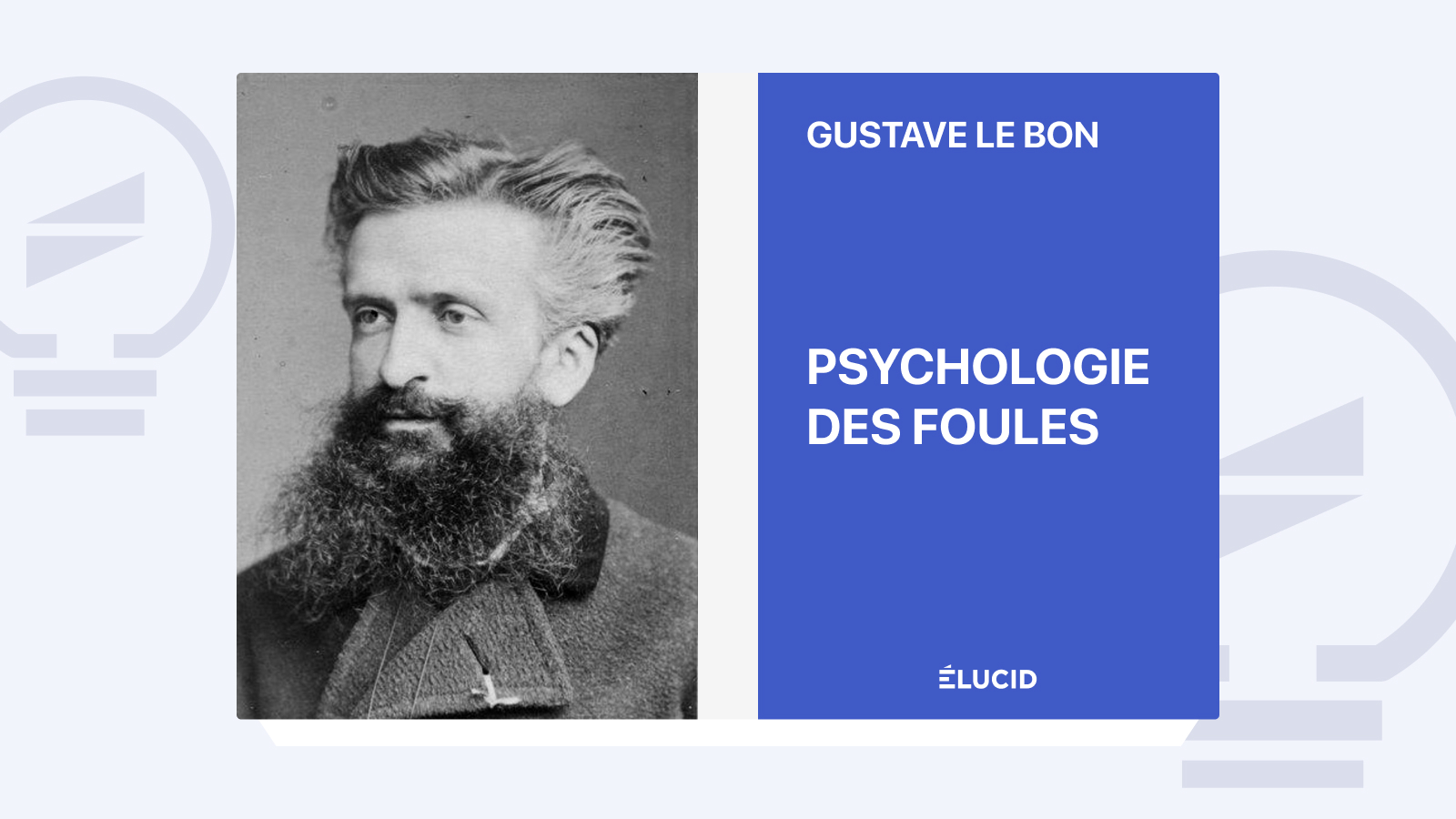 Psychologie des foules - Gustave Le Bon - podcast et résumé du livre