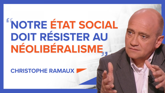 « Notre État social doit résister au néolibéralisme » - Christophe Ramaux image