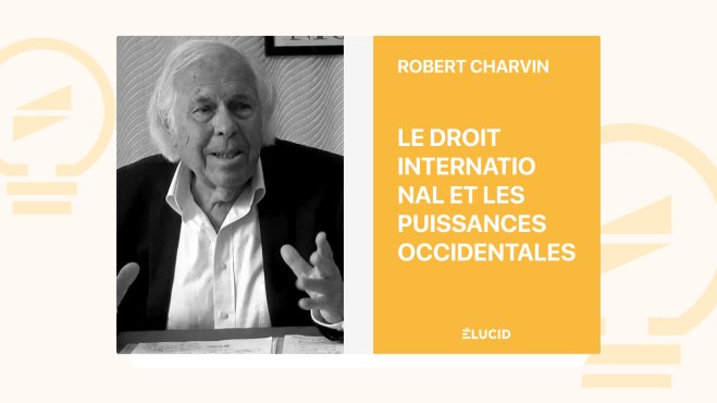 Le droit international et les puissances occidentales - Robert Charvin image