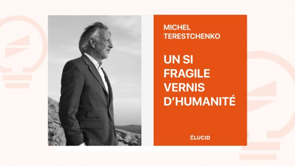 Un si fragile vernis d'humanité - Michel Terestchenko image