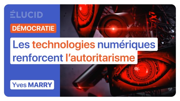 « Les technologies numériques renforcent la surveillance et l'autoritarisme » image