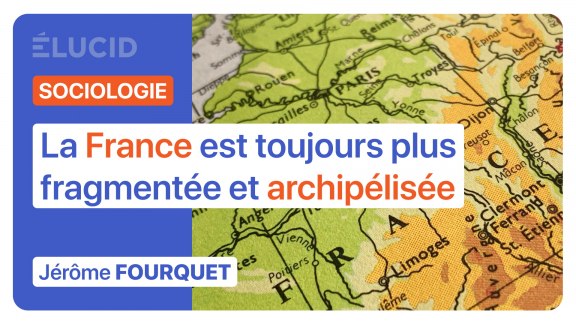 « La France est toujours plus fragmentée et archipélisée » - Jérôme Fourquet image