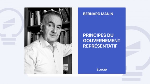 Principes du gouvernement représentatif - Bernard Manin image