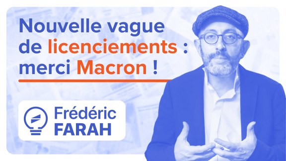 Nouvelle vague de licenciements : on attend toujours le sauvetage économique macroniste image