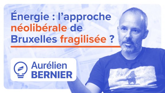 Marchés européens de l'énergie : « dé-libéralisation » ou libre-échange à marche forcée ? image