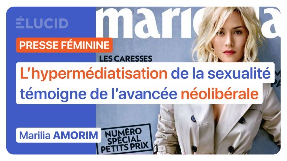 « L’hypermédiatisation de la sexualité témoigne de l’avancée néolibérale » Marilia Amorim image