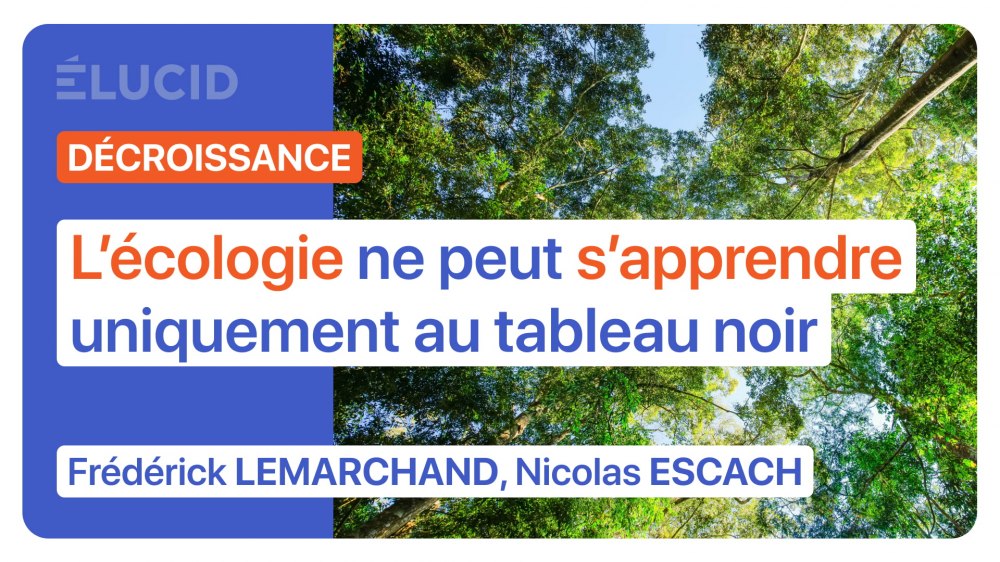 ecologie-apprendre-tableau-noir-pedagogie-decroissance-transition-lemarchand-escach