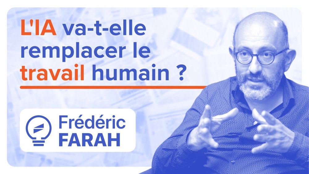 intelligence-artificielle-emploi-machine-remplacer-travail-humain-frederic-farah