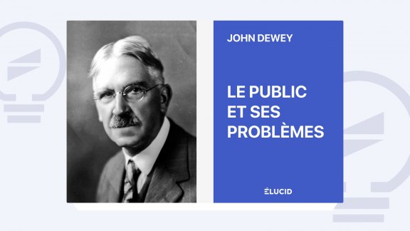 Le Public et ses problèmes - John Dewey image