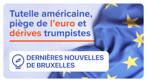 La France prisonnière de l’UE : tutelle américaine, piège de l'euro et dérives trumpistes image