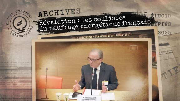 Dans les coulisses du naufrage énergétique français : les révélations des ex-PDG d'EDF image