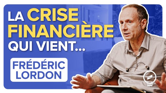 « Quelque chose de gros se prépare avec la finance ! » - Frédéric Lordon image