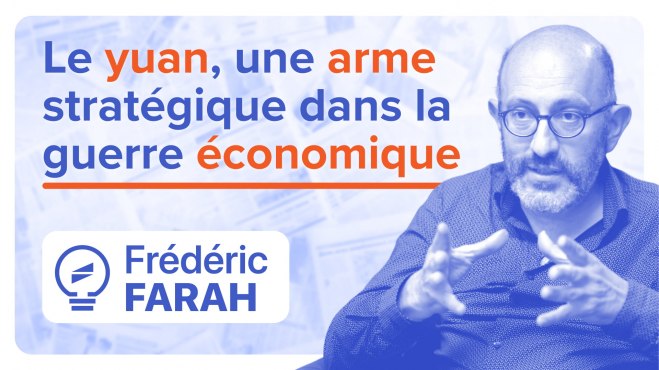 Le yuan, une arme stratégique dans la guerre économique mondiale image
