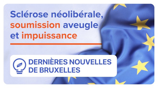 Soumission, aveuglement et impuissance : les impasses du dogme européiste image