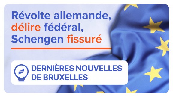 Berlin sabre le budget, Le Maire rêve de fédération, Schengen craque : l'UE se défait image