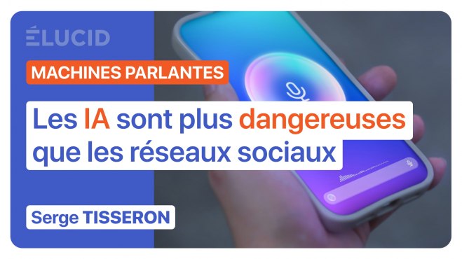 « Les IA sont plus dangereuses que les écrans et les réseaux sociaux » - Serge Tisseron image