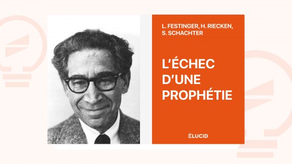 L’Échec d’une prophétie - Leon Festinger, Henry W. Riecken, Stanley Schachter image